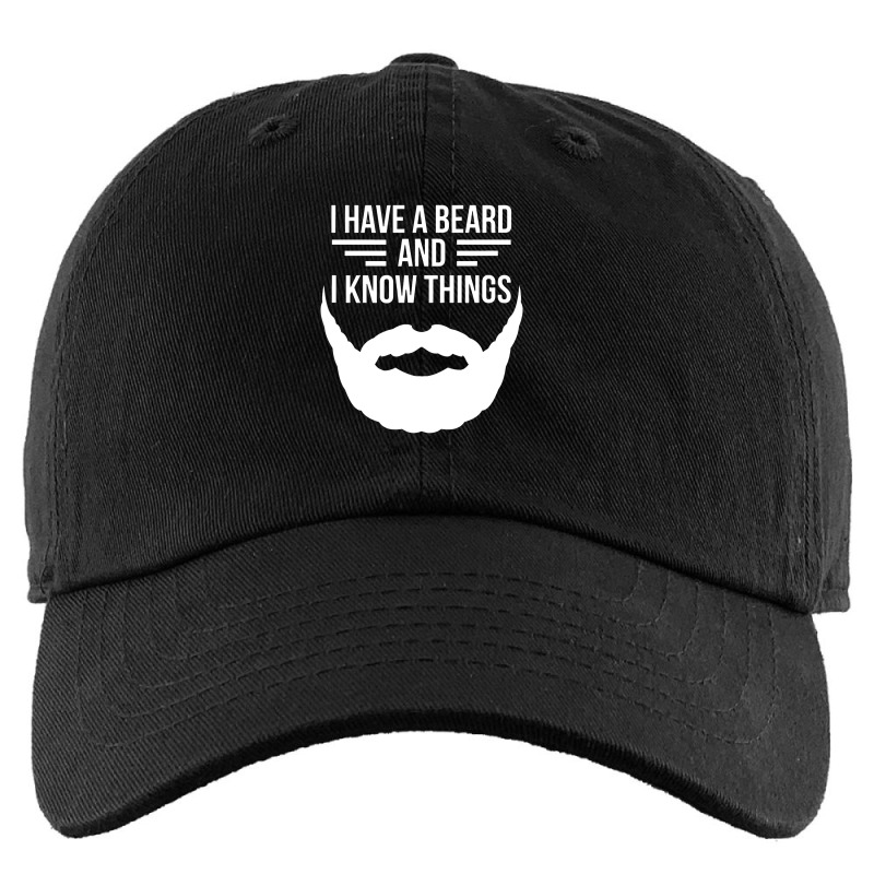 I Have A Beard And I Know Things Manly Beard Kids Cap | Artistshot