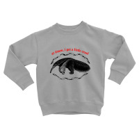 At Times I Get A Little Cruel Nihilist Anteater Design Toddler Sweatshirt | Artistshot