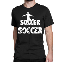 Soccer Classic T-shirt | Artistshot