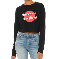 You're My Valentine Cropped Sweater | Artistshot