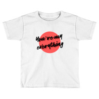 You're My Valentine (black) Toddler T-shirt | Artistshot