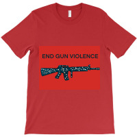 End Gun Violence, We Must Grapple T-shirt | Artistshot