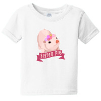 Sister Pig Baby Tee | Artistshot