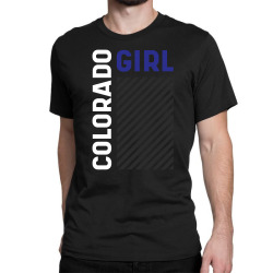 Colorado Girl - girl states gift Classic T-shirt | Artistshot