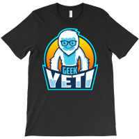 Geek Yeti T-shirt | Artistshot