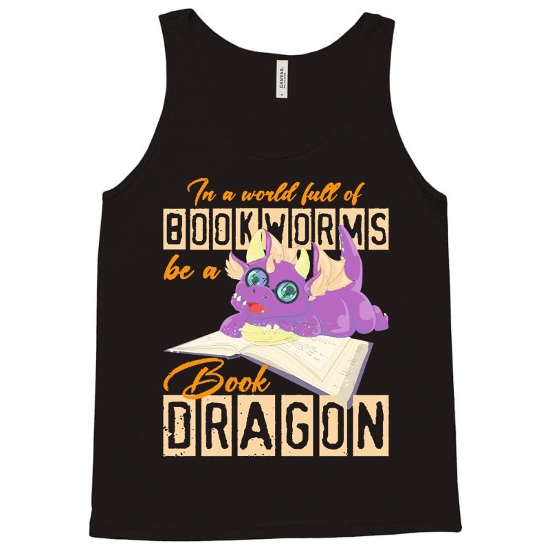 Book Dragon T  Shirt Funny Reading Bookworm Magical Animal Book Dragon Tank Top by wlowe820 | Artistshot