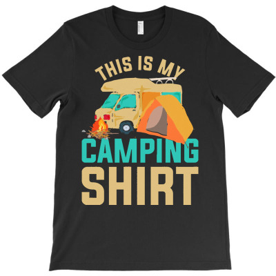 Camping T  Shirt Outdoor Camp Campsite Nature Camper Funny Camping T T-shirt Designed By Boris Raynor
