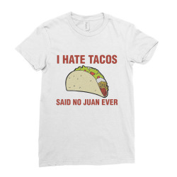 FOOD TACOS FUNNY Ladies Fitted T-Shirt | Artistshot