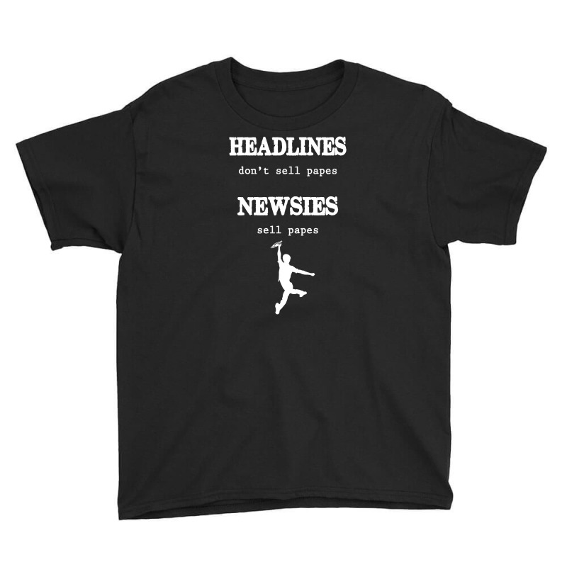 Newsies Sell Papes Youth Tee by bapau | Artistshot