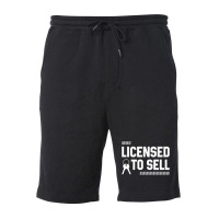 Licensed To Sell - Jobs Gift Occupation Fleece Short | Artistshot