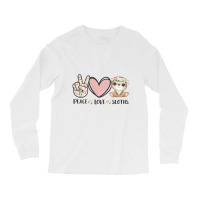 Peace Love Sloths Long Sleeve Shirts | Artistshot