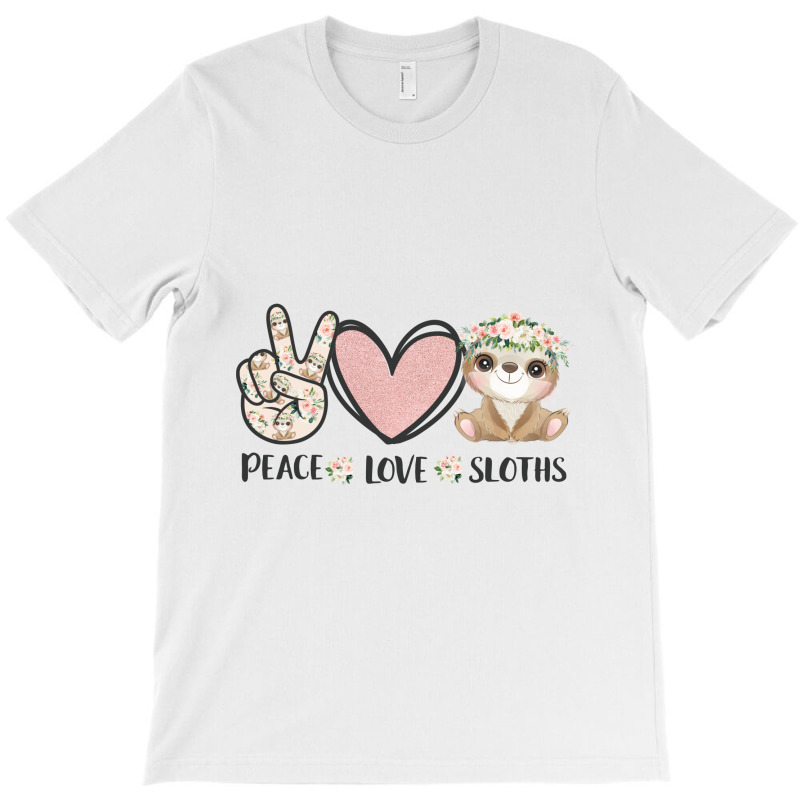 Peace Love Sloths T-shirt | Artistshot