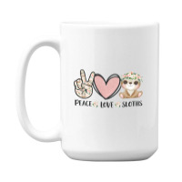 Peace Love Sloths 15 Oz Coffee Mug | Artistshot