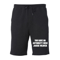 Jackie Weaver No Authority Fleece Short | Artistshot