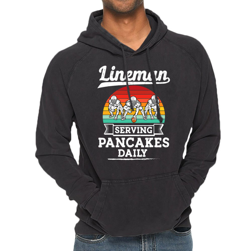 Football Lineman Serving Pancakes Daily Offensive Lineman 39 Vintage Hoodie | Artistshot