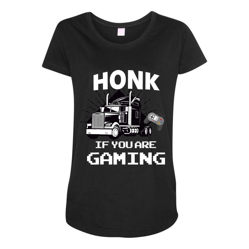 Honk If You Are Gaming Maternity Scoop Neck T-shirt by thutrang92 | Artistshot