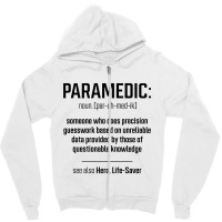 Paramedic Definition - Jobs Gift Occupation Zipper Hoodie | Artistshot