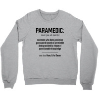 Paramedic Definition - Jobs Gift Occupation Crewneck Sweatshirt | Artistshot