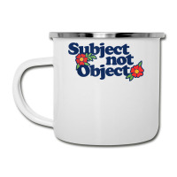 Subject Not Object T Shirt Retro Feminist Design Feminism Camper Cup | Artistshot