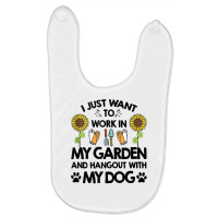 Gardener I Just Want To Work In My Garden Hang Out With Dog Tank Top Baby Bibs | Artistshot