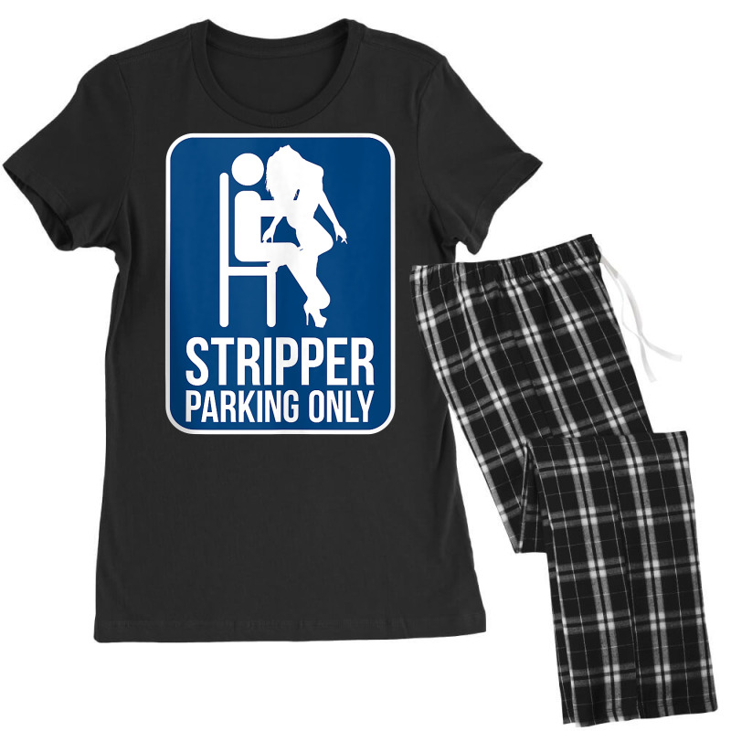 Funny Dirty Adult Humor Stripper Parking Strip Club Tank Top Women's Pajamas Set by ZaraeTrullinger | Artistshot