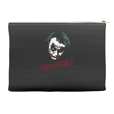 The Joker Why So Serious Accessory Pouches. By Artistshot