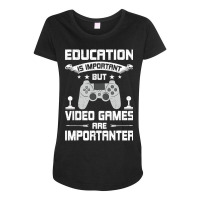 Video Games Are Importanter Video Gamer Gaming Maternity Scoop Neck T-shirt | Artistshot