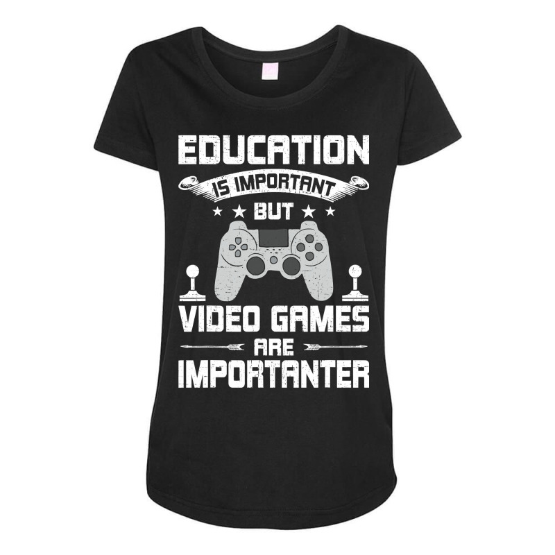 Video Games Are Importanter Video Gamer Gaming Maternity Scoop Neck T-shirt by thutrang92 | Artistshot