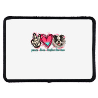 Peace Love Boston Terrier Rectangle Patch | Artistshot