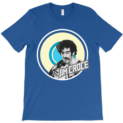 Jim Croce 2 Ok Ok T-shirt Designed By Omyusman Shop