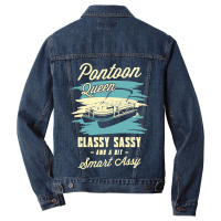 Pontoon Boat Queen Classy Sassy And A Bit Assy Pontoon Boat 24 Boat Bo Men Denim Jacket | Artistshot