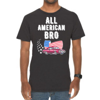 Independence Day T  Shirt All American Bro 4th Of July Shirt T  Shirt Vintage T-shirt | Artistshot