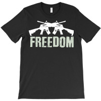 Independence Day T  Shirt Freedom Crossed M4 A1 Machine Guns For Veter T-shirt | Artistshot