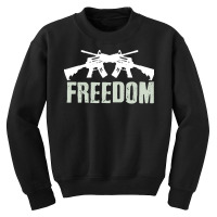 Independence Day T  Shirt Freedom Crossed M4 A1 Machine Guns For Veter Youth Sweatshirt | Artistshot