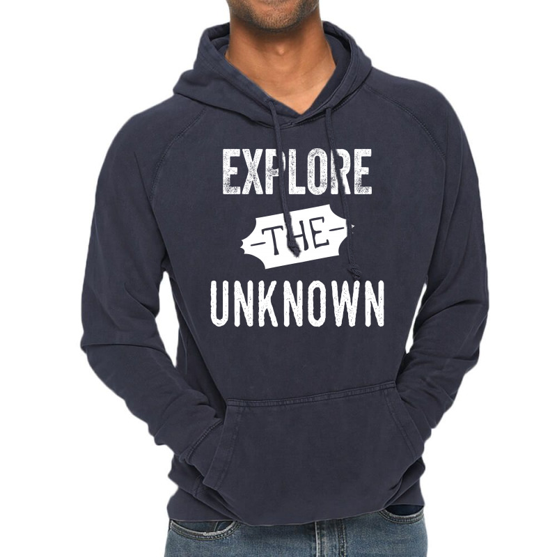 Explore The Unknown Vintage Hoodie by tshiart | Artistshot