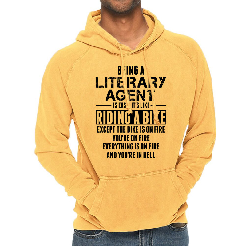 Being A Literary Agent Is Like Riding A Bike Vintage Hoodie by SabriAcar | Artistshot