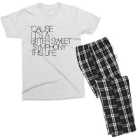 Cause I'ts Bitter Sweet Symphony This Life Black Style Men's T-shirt Pajama Set | Artistshot