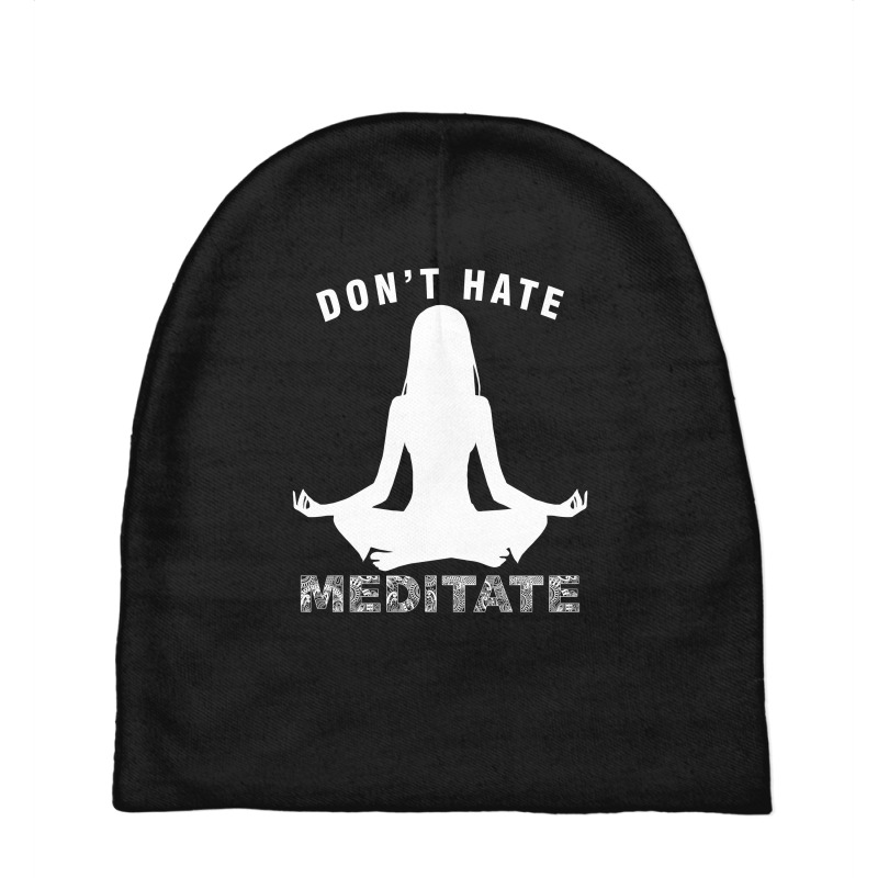 Don't Hate Meditate Baby Beanies by Prince Ali | Artistshot