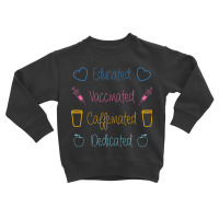 Peace Love And A Vaccine Toddler Sweatshirt | Artistshot