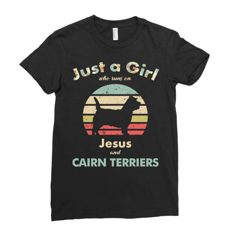 Dog Just A Girl Who Runs On Jesus And Cairn Terriers Puppy Pet Ladies Fitted T-Shirt by Jeanette | Artistshot