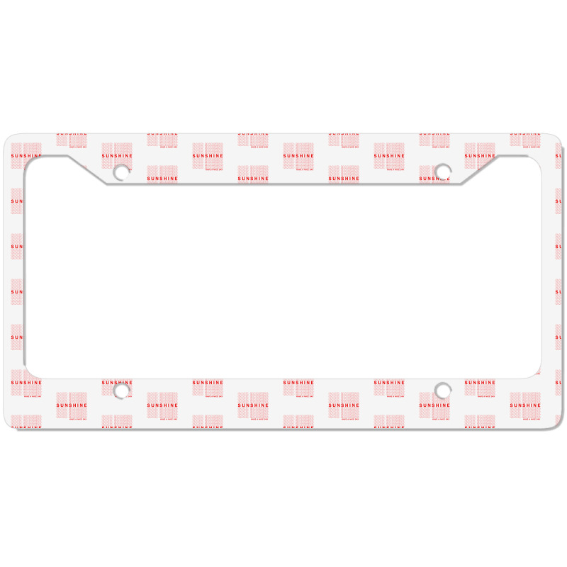 Good Morning Sunshine License Plate Frame | Artistshot