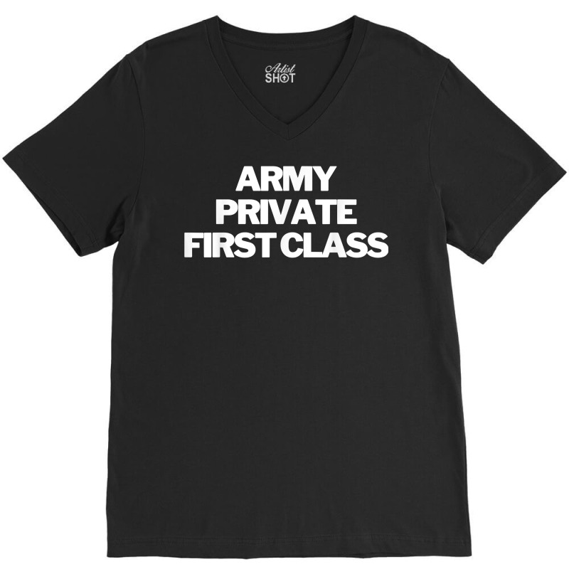 Army Private First Class Insignia Text Apparel U.s Military T Shirt V-Neck Tee by AshleyPenez | Artistshot