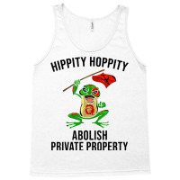 Funny Hippity Hoppity Abolish Private Property Frog Gift Men T Shirt Tank Top | Artistshot