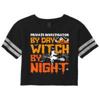 Funny Private Investigator By Day Witch By Night Halloween T Shirt Scorecard Crop Tee | Artistshot