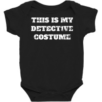 Detective Costume This Is Private Retro Vintage Distressed T Shirt Baby Bodysuit | Artistshot