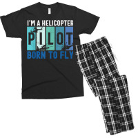 Helicopter Pilot Born To Fly Aircraft Mechanic Private Pilot T Shirt Men's T-shirt Pajama Set | Artistshot