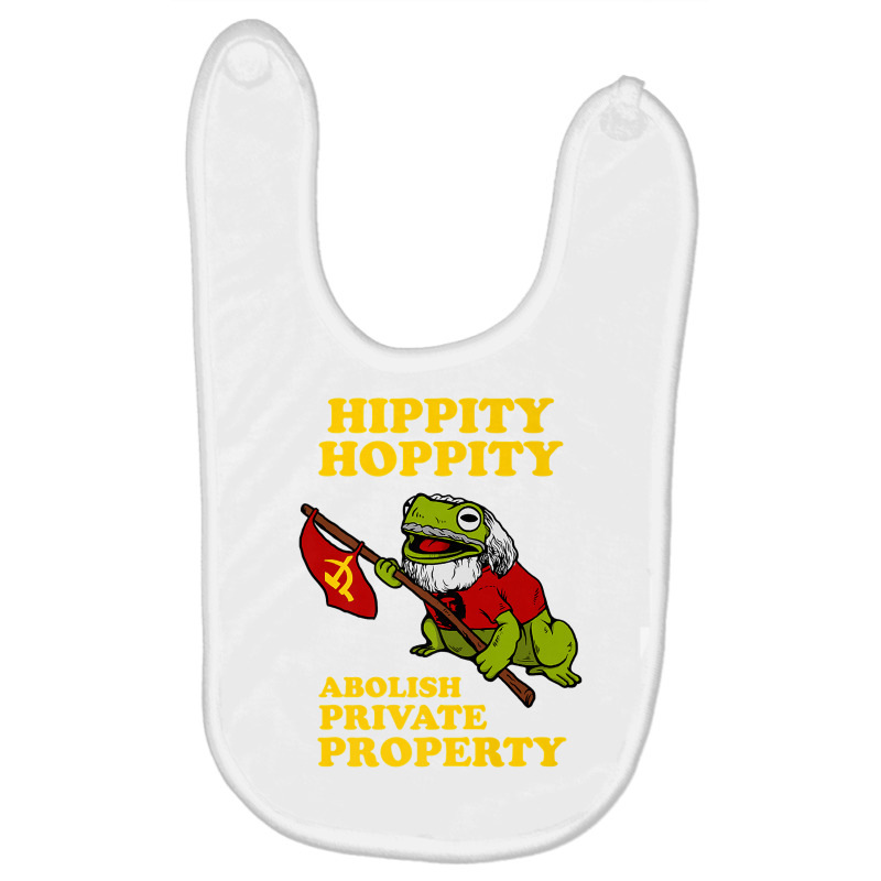 Frog Meme T Shirt Hippity Hoppity Abolish Private Property Baby Bibs by sosieclaton | Artistshot