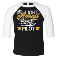 Light Aircraft Pilot Private Small Airplane T Shirt Toddler 3/4 Sleeve Tee | Artistshot