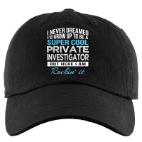 Funny I Never Dreamed Private Investigator Tshirt Gift T Shirt Kids Cap | Artistshot