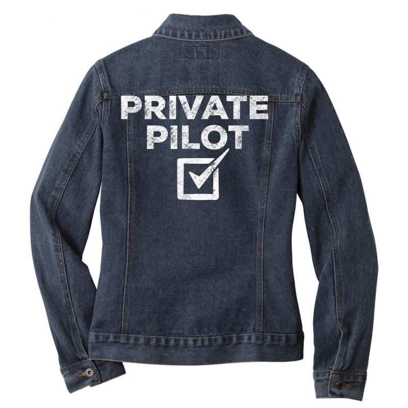 New Private Pilot Check Gift T Shirt Ladies Denim Jacket by MoczoTenleigh | Artistshot